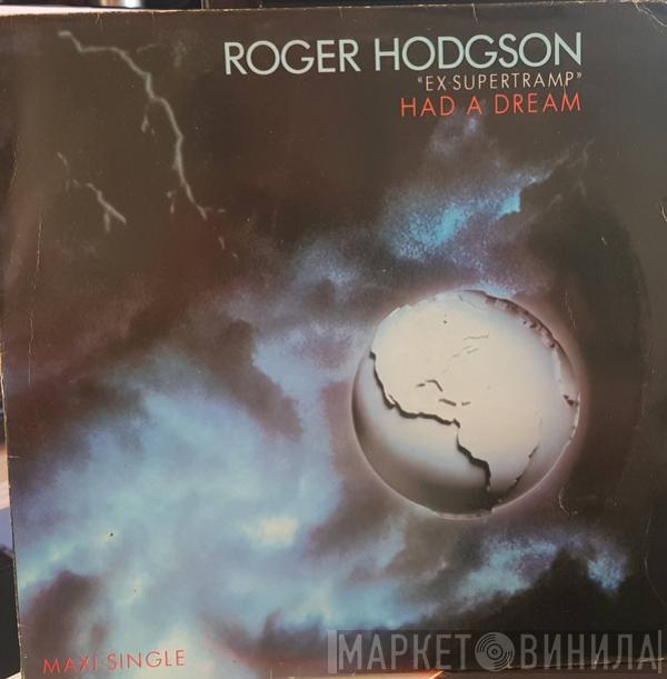 Roger Hodgson - Had A Dream (Sleeping With The Enemy)