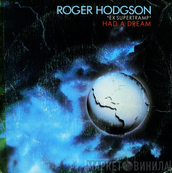 Roger Hodgson - Had A Dream (Sleeping With The Enemy)