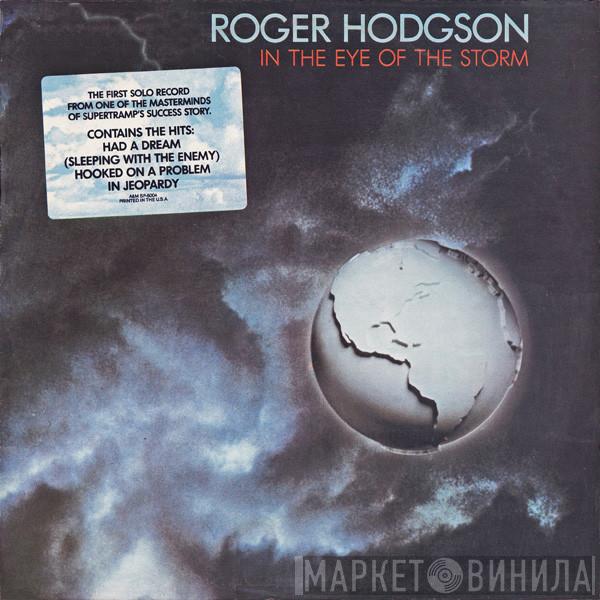  Roger Hodgson  - In The Eye Of The Storm