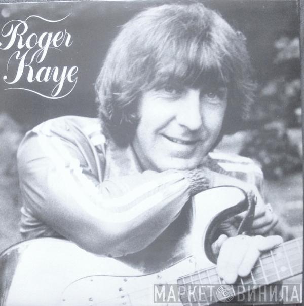 Roger Kaye  - Roger Kaye