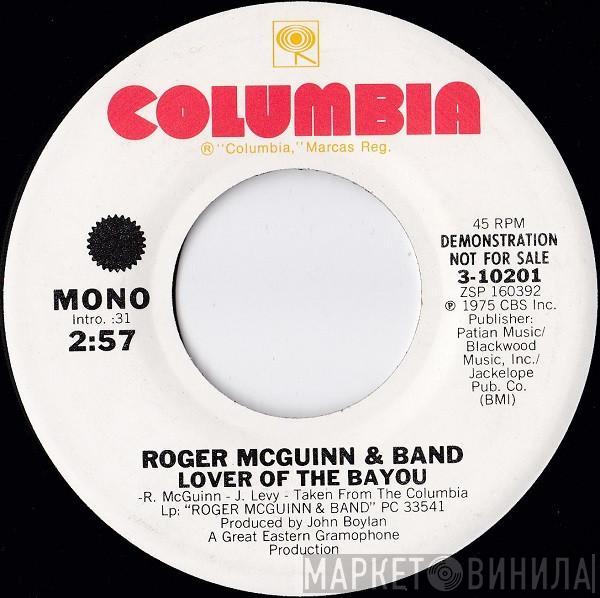 Roger McGuinn & Band - Lover Of The Bayou