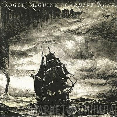 Roger McGuinn - Cardiff Rose
