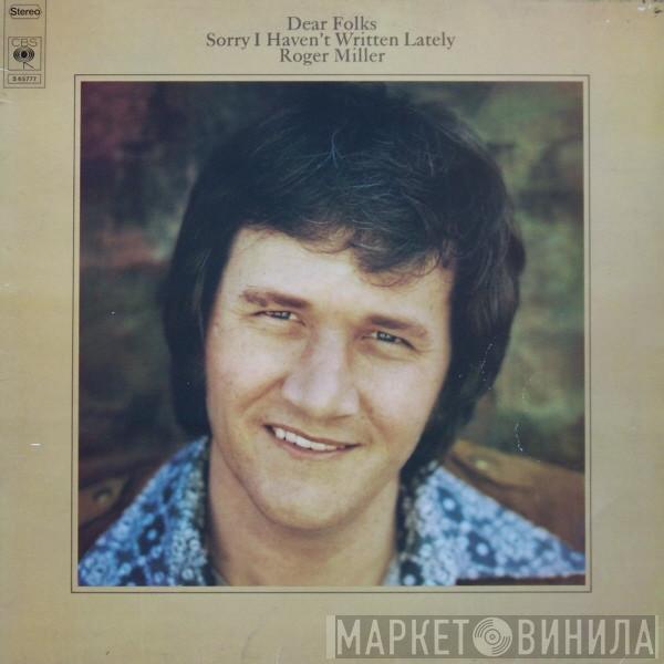 Roger Miller - Dear Folks, Sorry I Haven't Written Lately