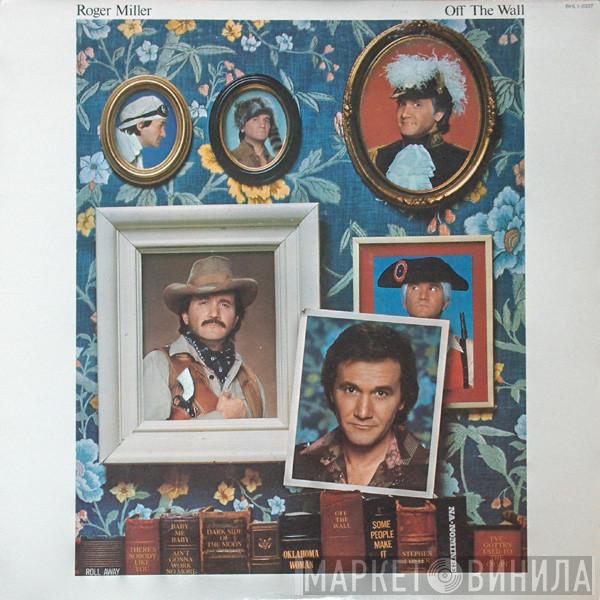 Roger Miller - Off The Wall