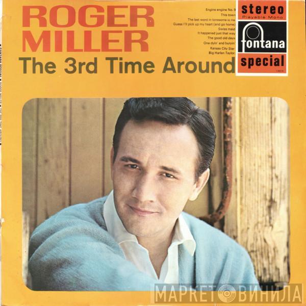 Roger Miller - The 3rd Time Around