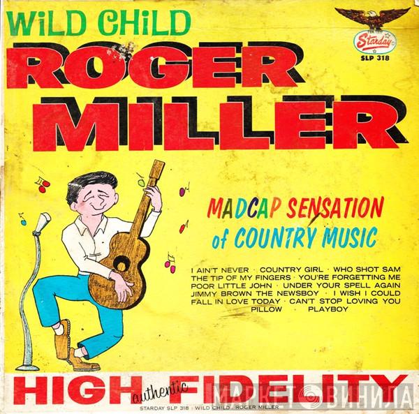 Roger Miller - Wild Child