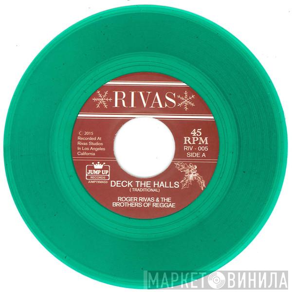 Roger Rivas, The Brothers Of Reggae - Deck The Halls / Jingle Bells