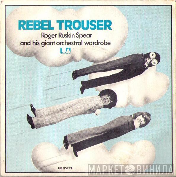 Roger Ruskin Spear - Rebel Trouser