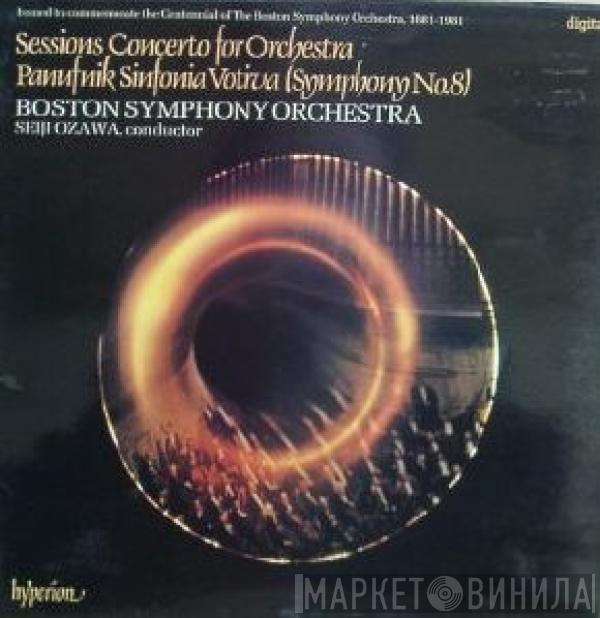 Roger Sessions, Andrzej Panufnik, Boston Symphony Orchestra, Seiji Ozawa - Concerto For Orchestra / Sinfonia Votiva (Symphony No. 8)