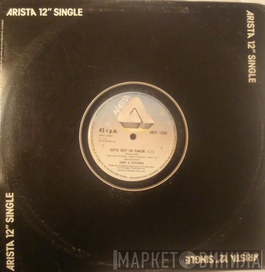 Roger St. Kenerly, Stephanie Spruill - Gotta Keep On Dancin'