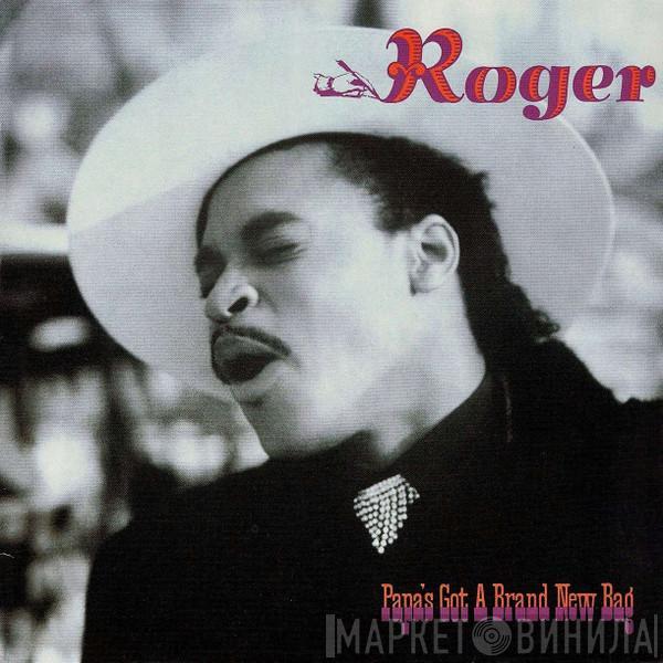 Roger Troutman - Papa's Got A Brand New Bag