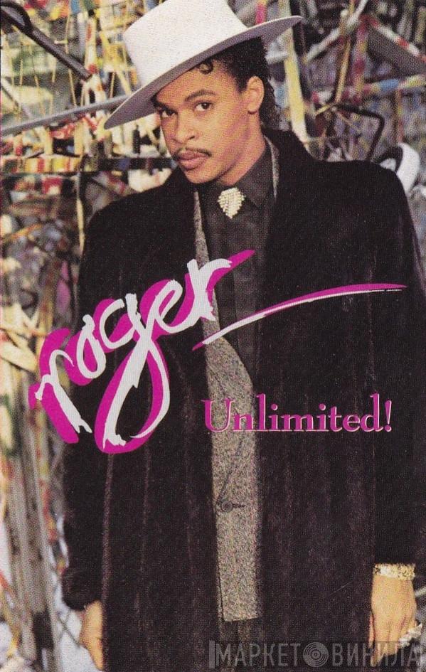  Roger Troutman  - Unlimited!