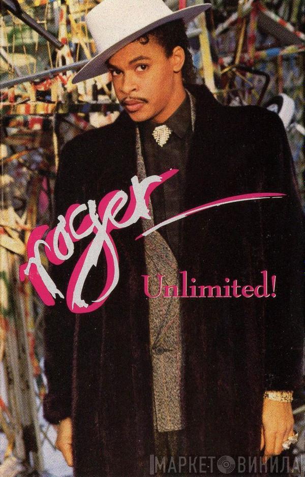  Roger Troutman  - Unlimited!