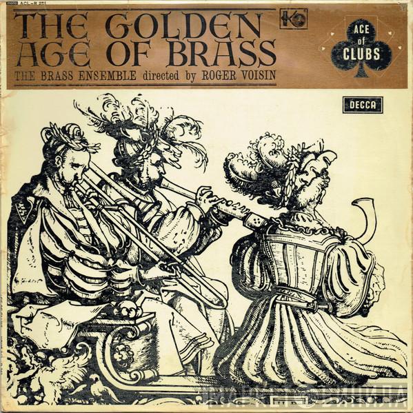 Roger Voisin And His Brass Ensemble, Roger Voisin - The Golden Age Of Brass