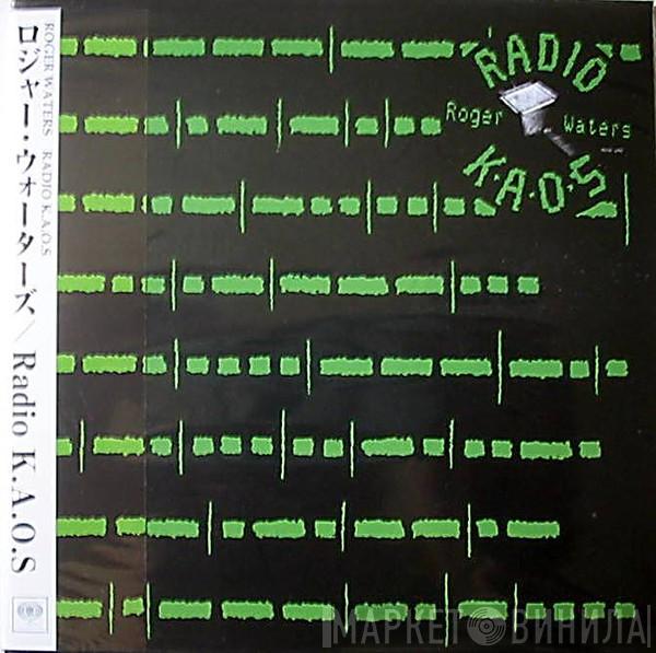  Roger Waters  - Radio K.A.O.S.