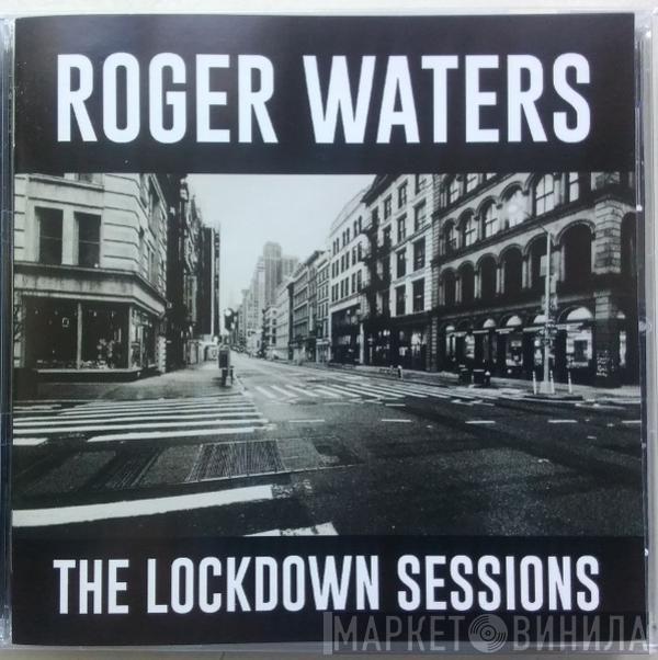  Roger Waters  - The Lockdown Sessions
