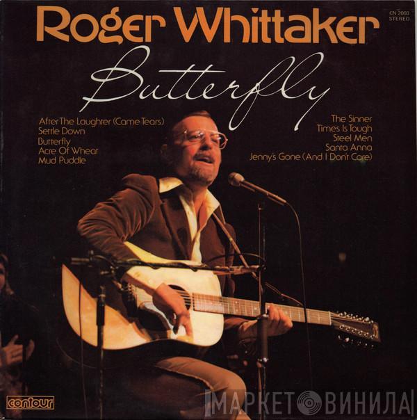 Roger Whittaker - Butterfly
