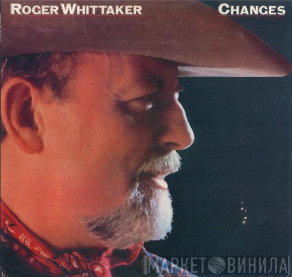 Roger Whittaker - Changes