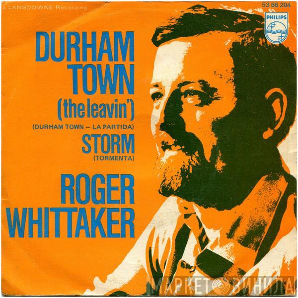 Roger Whittaker - Durham Town (The Leavin') - Durhan Town = La Partida