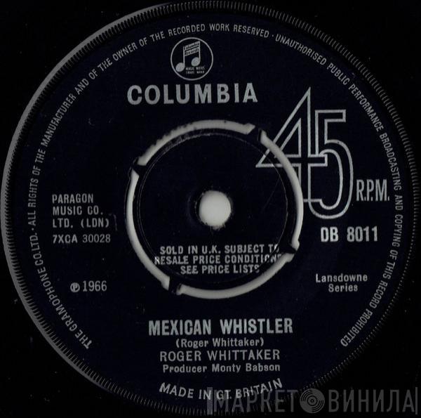 Roger Whittaker - Mexican Whistler