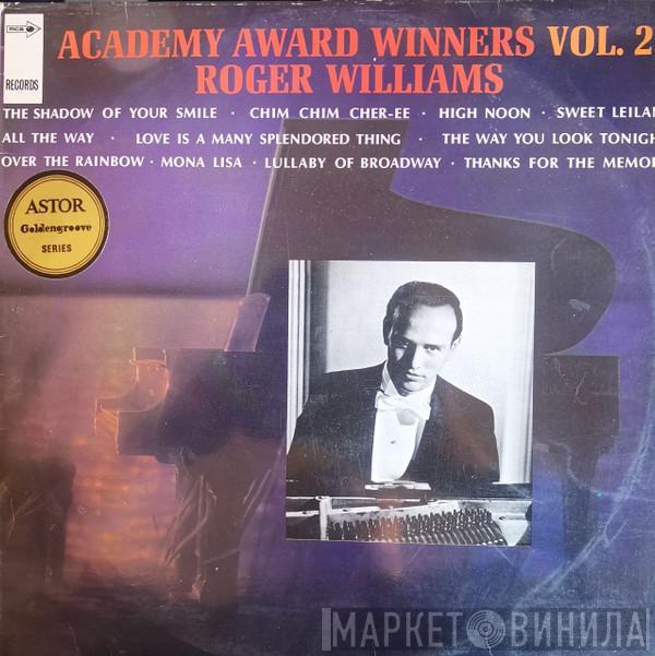Roger Williams  - Academy Award Winners Vol. 2