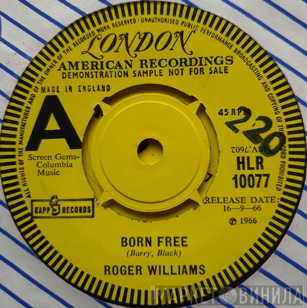 Roger Williams  - Born Free