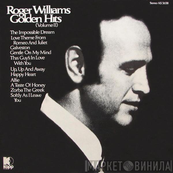 Roger Williams  - Golden Hits (Volume II)