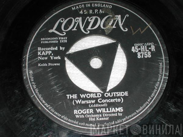 Roger Williams , Hal Kanner - The World Outside