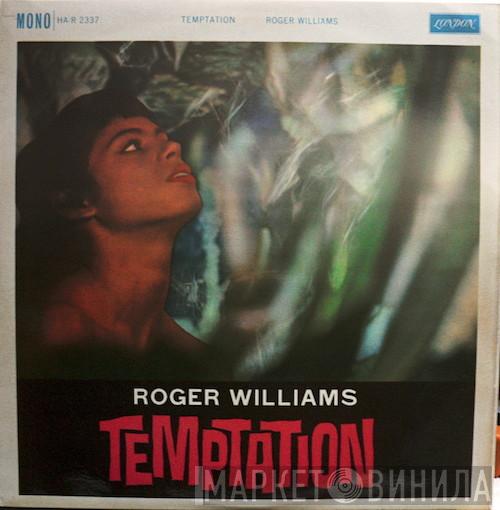 Roger Williams  - Temptation