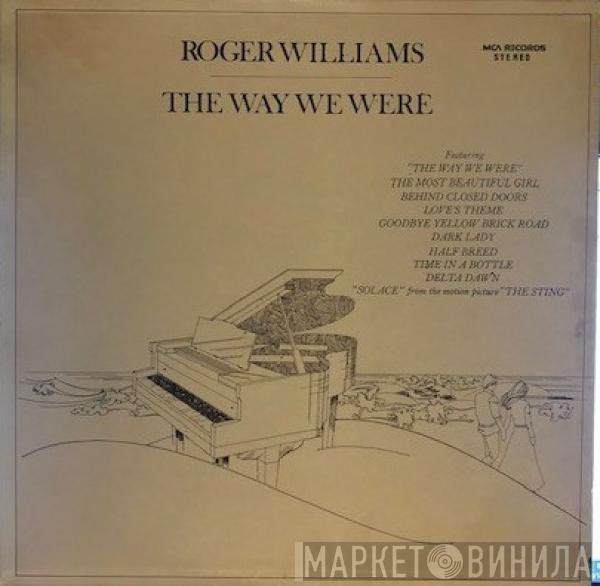 Roger Williams  - The Way We Were