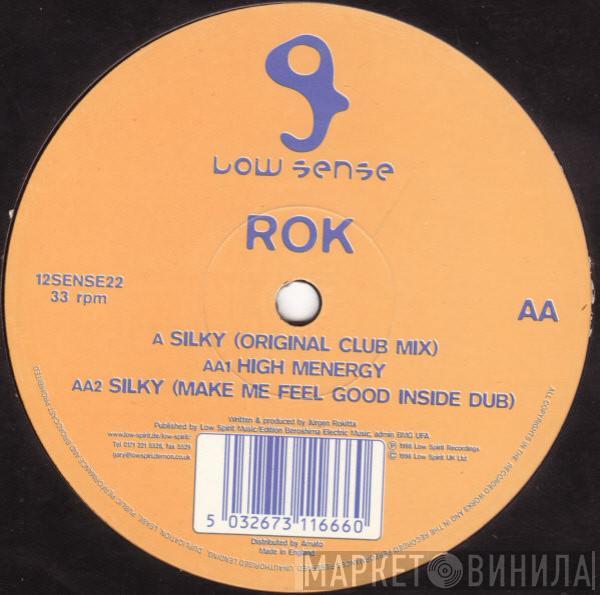 Rok - Silky