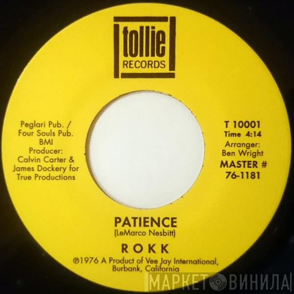 Rokk - Don't Be No Fool / Patience
