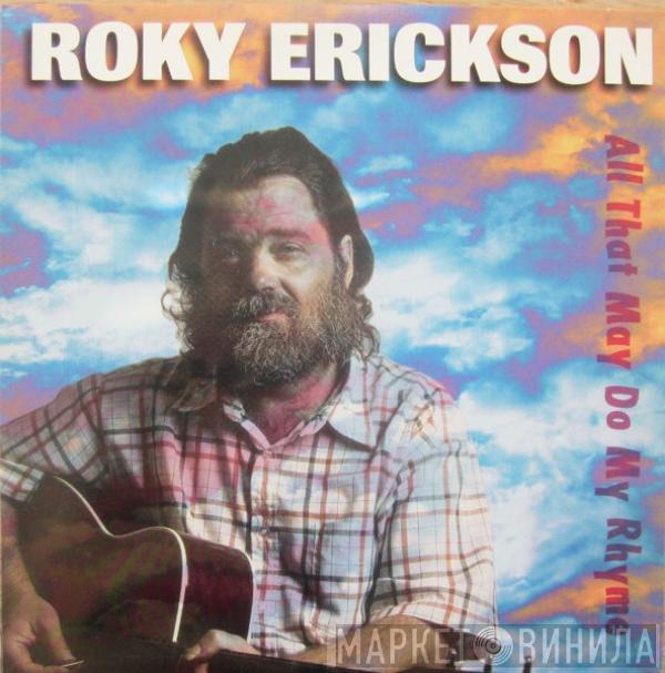 Roky Erickson - All That May Do My Rhyme