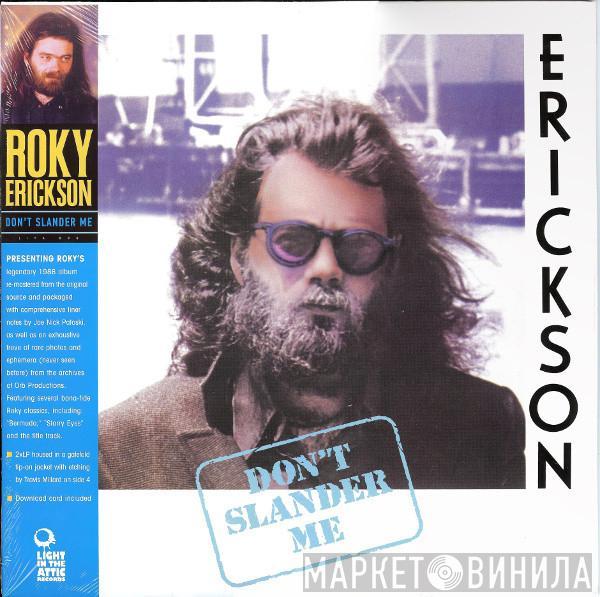 Roky Erickson - Don't Slander Me