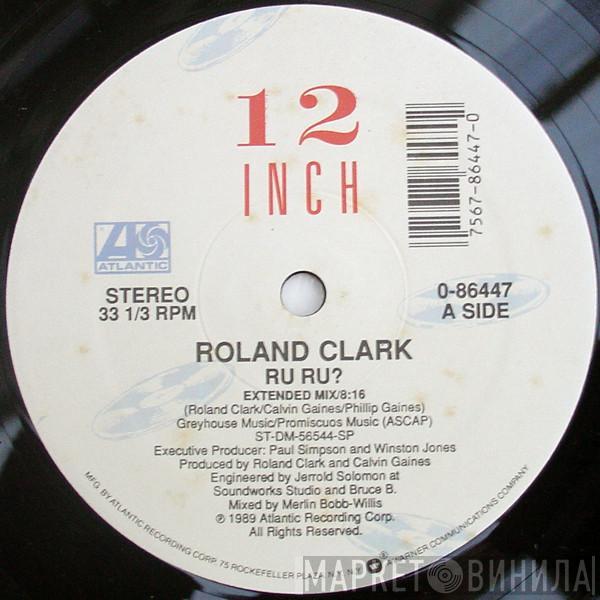 Roland Clark - RU RU?