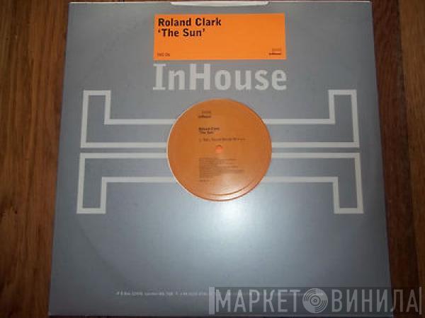 Roland Clark - The Sun