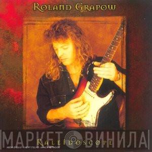 Roland Grapow - Kaleidoscope