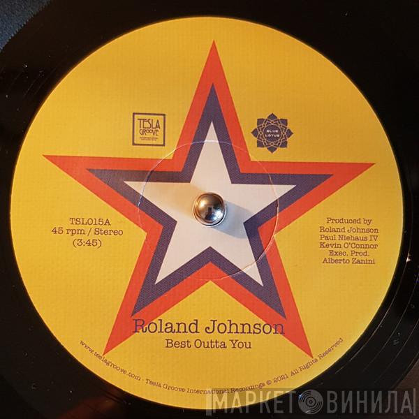 Roland Johnson - Best Outta You / Ain't That Loving Yoi