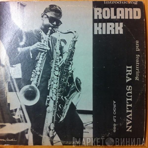  Roland Kirk  - Introducing Roland Kirk