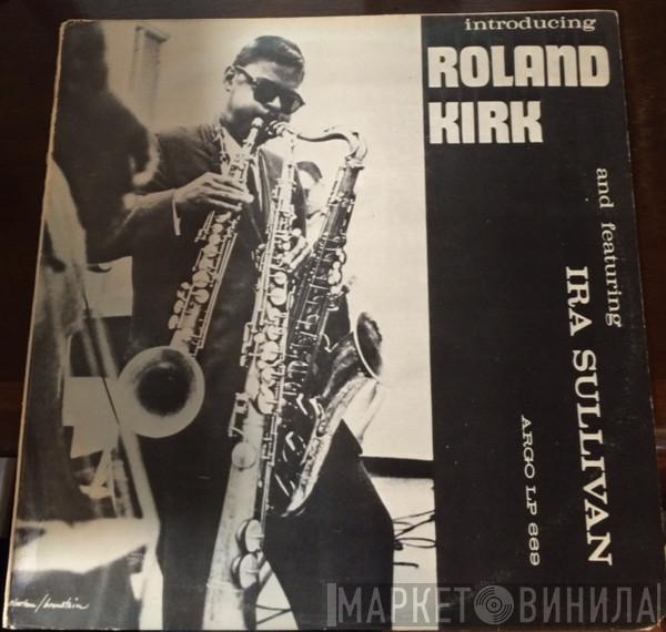  Roland Kirk  - Introducing Roland Kirk