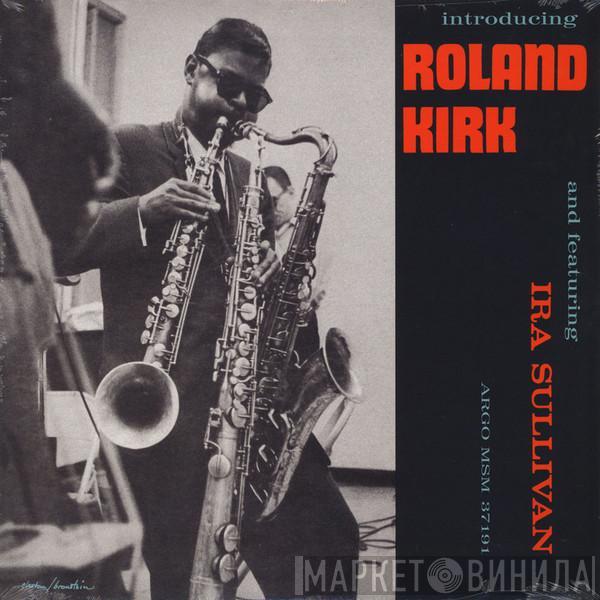  Roland Kirk  - Introducing Roland Kirk