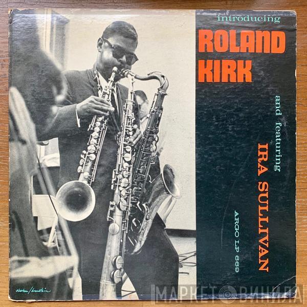  Roland Kirk  - Introducing Roland Kirk