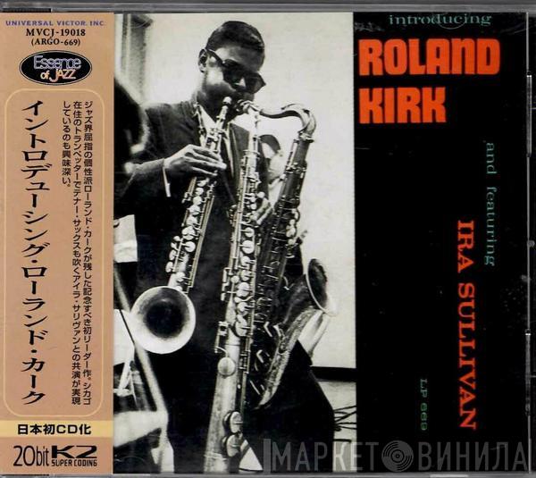  Roland Kirk  - Introducing Roland Kirk