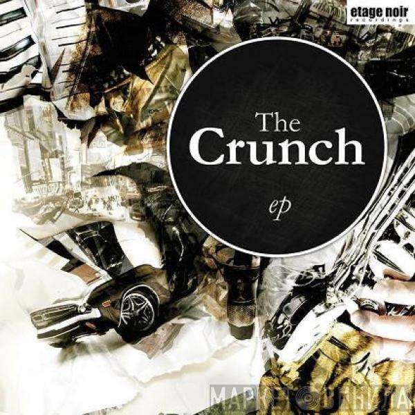 Roland Schwarz - The Crunch Ep