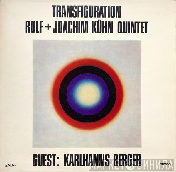 Rolf + Joachim Kühn Quintet, Karl Berger - Transfiguration