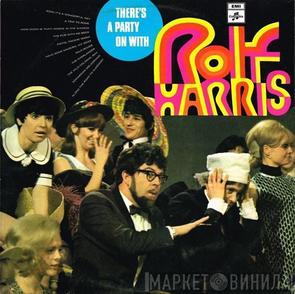 Rolf Harris - There's A Party On With Rolf Harris