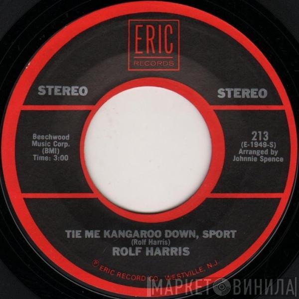 Rolf Harris - Tie Me Kangaroo Down, Sport / Two Little Boys