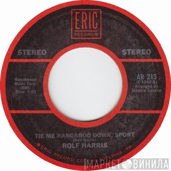 Rolf Harris - Tie Me Kangaroo Down, Sport / Two Little Boys