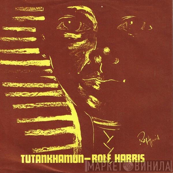 Rolf Harris - Tutankhamun