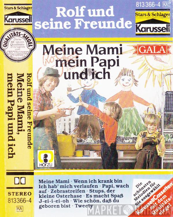  Rolf Und Seine Freunde  - Meine Mami, Mein Papi Und Ich